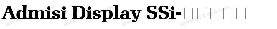 Admisi Display SSi字体转换